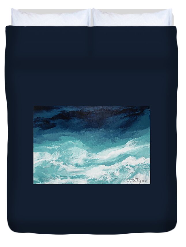Water Duvet Cover featuring the painting You Will Not Fear by Linda Bailey