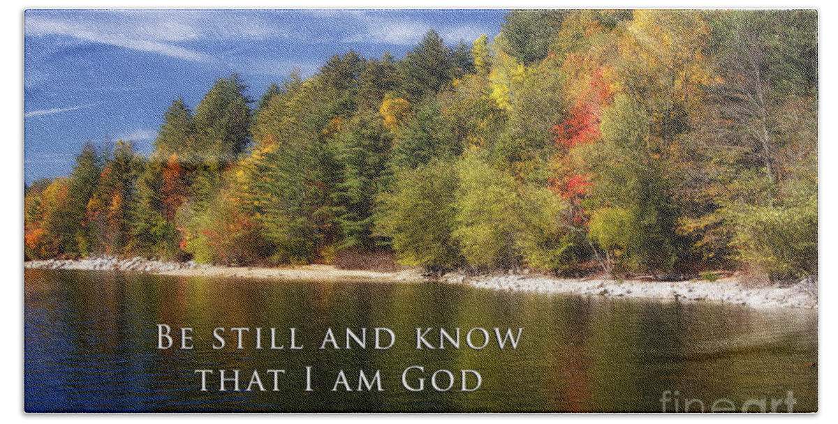 Forest Hand Towel featuring the photograph Be Still And Know That I Am God by Jill Lang