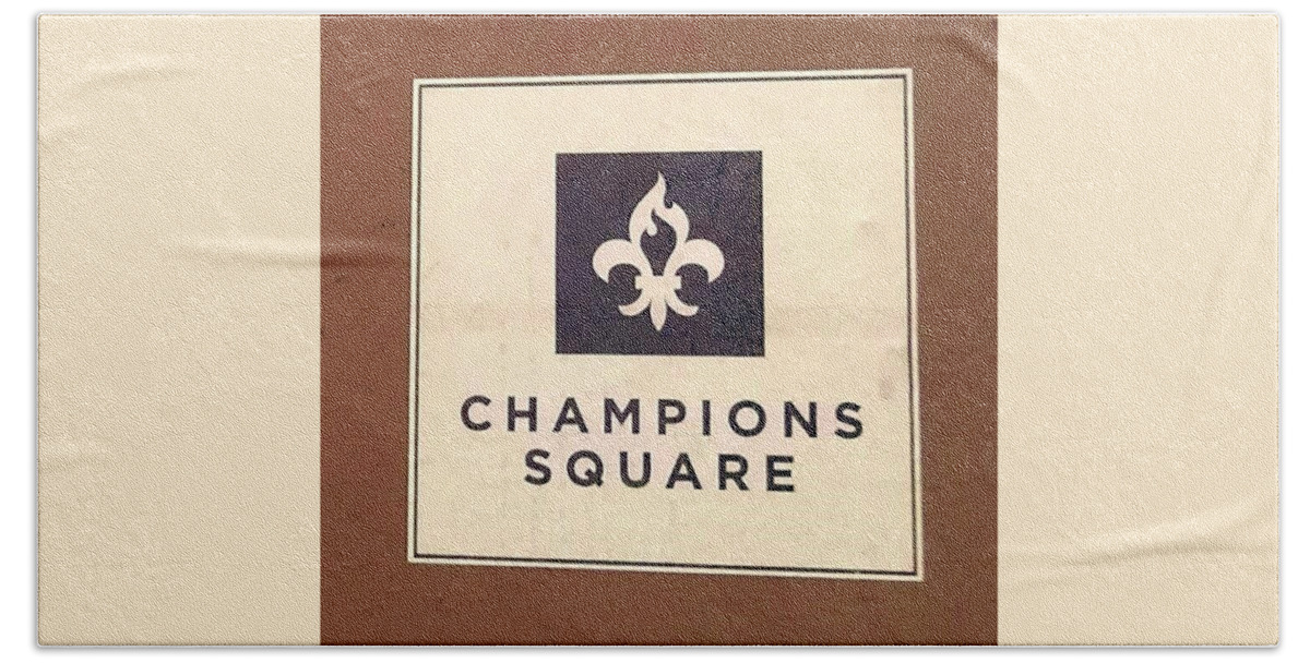 New Orleans Saints Bath Towel featuring the photograph Champions Square by Deborah Lacoste