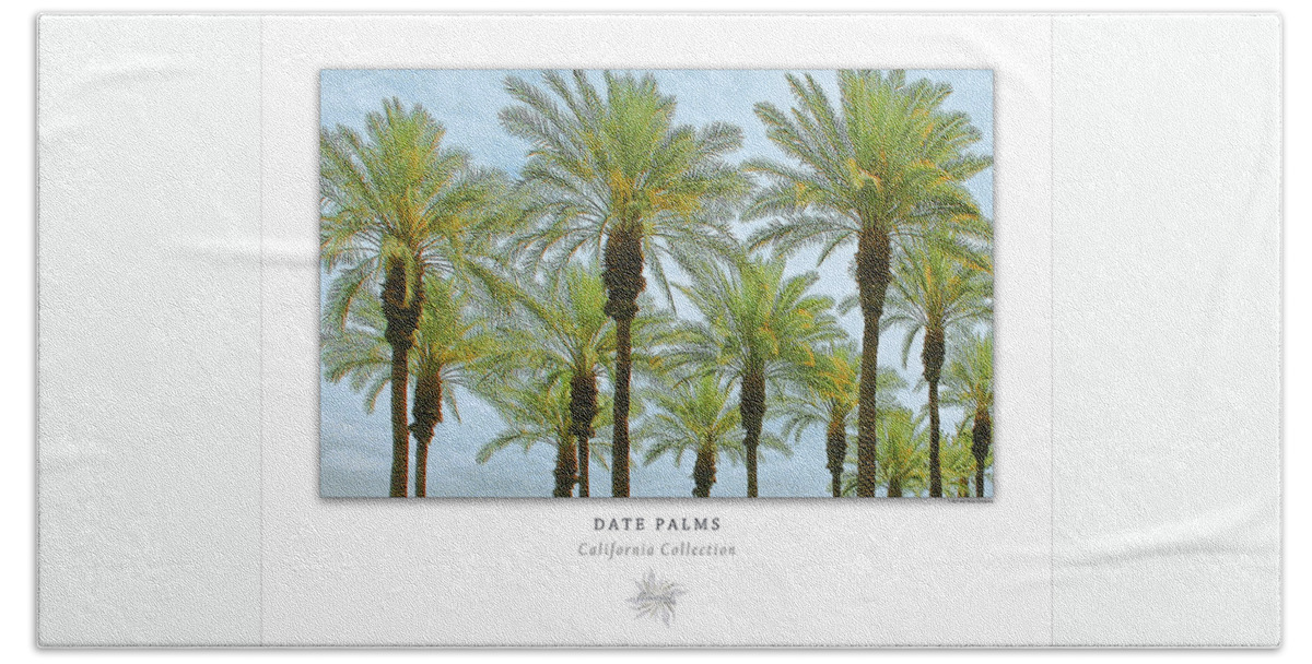 Palm Bath Towel featuring the photograph Date Palms Art Poster - California Collection by Ben and Raisa Gertsberg