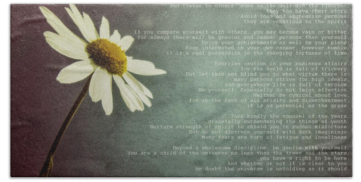 Desiderata Hand Towel featuring the photograph Desiderata with Daisy by Marianna Mills
