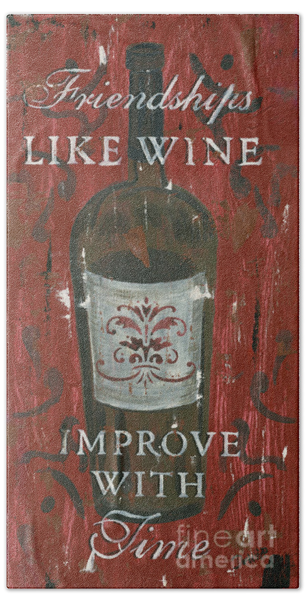 Wine Bath Towel featuring the painting Friendships Like Wine by Debbie DeWitt
