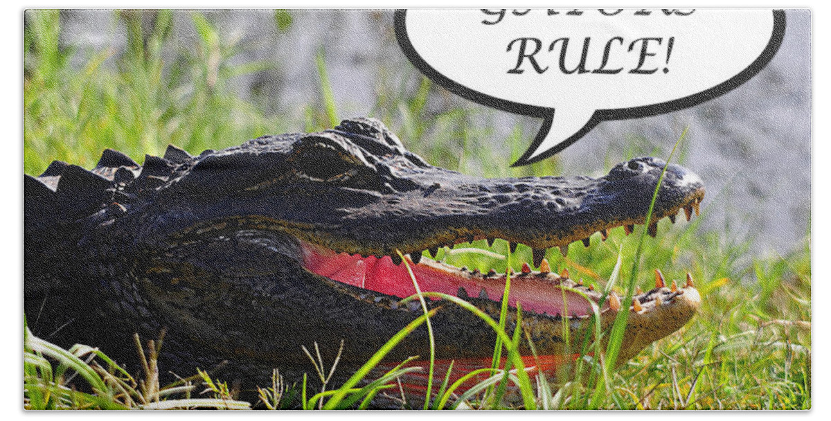 Gators Rule Hand Towel featuring the photograph GATORS RULE Greeting Card by Al Powell Photography USA