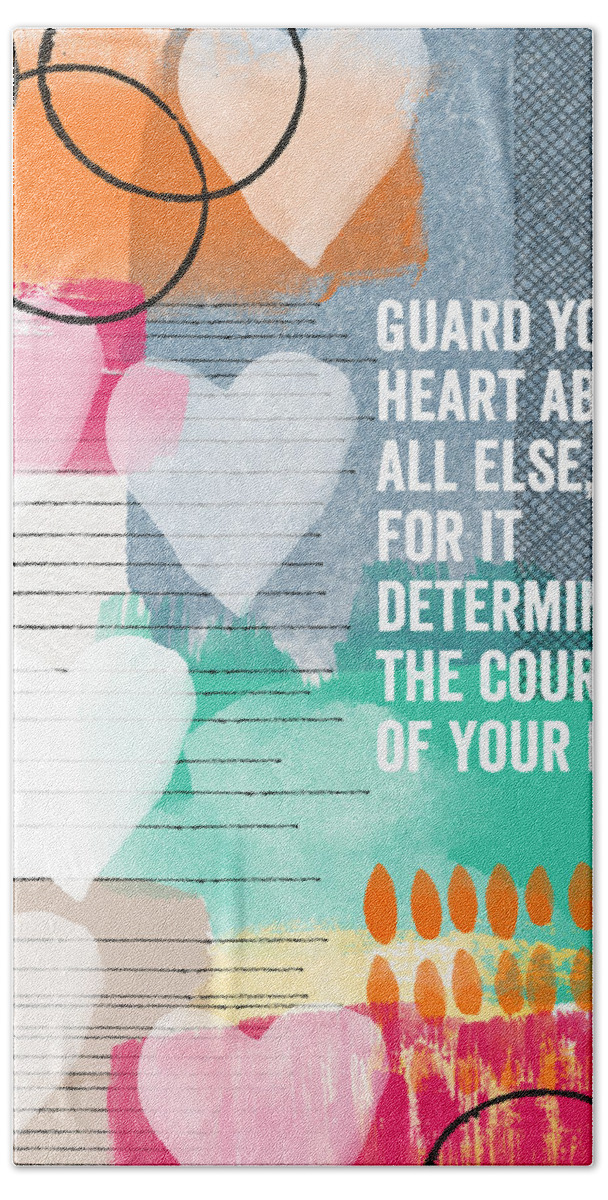Proverbs Bath Sheet featuring the mixed media Guard Your Heart- contemporary scripture art by Linda Woods