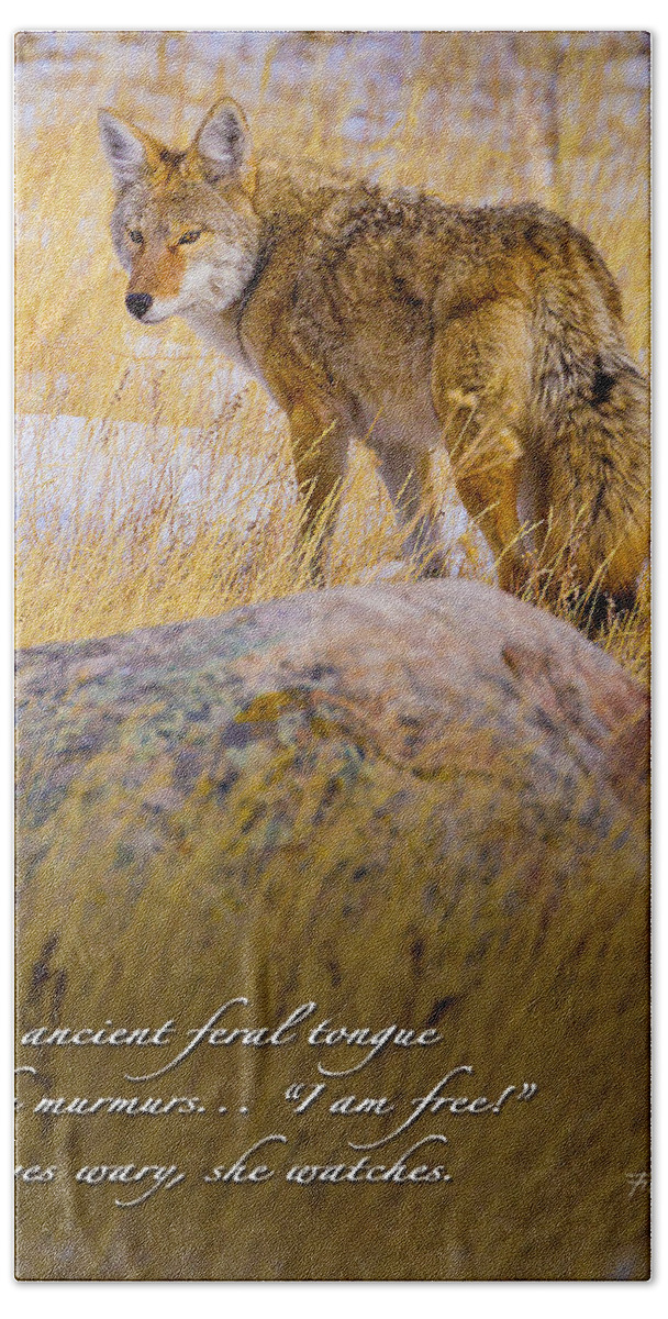 Coyote Hand Towel featuring the photograph In Ancient Feral Tongue by Fred J Lord