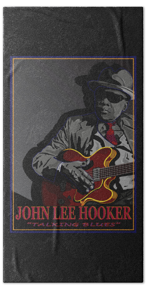 John Lee Hooker Hand Towel featuring the digital art John Lee Hooker American Blues Musician by Larry Butterworth