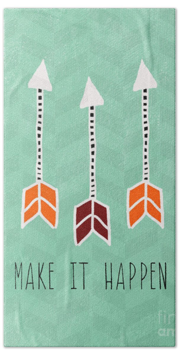 Arrow Hand Towel featuring the mixed media Make It Happen by Linda Woods