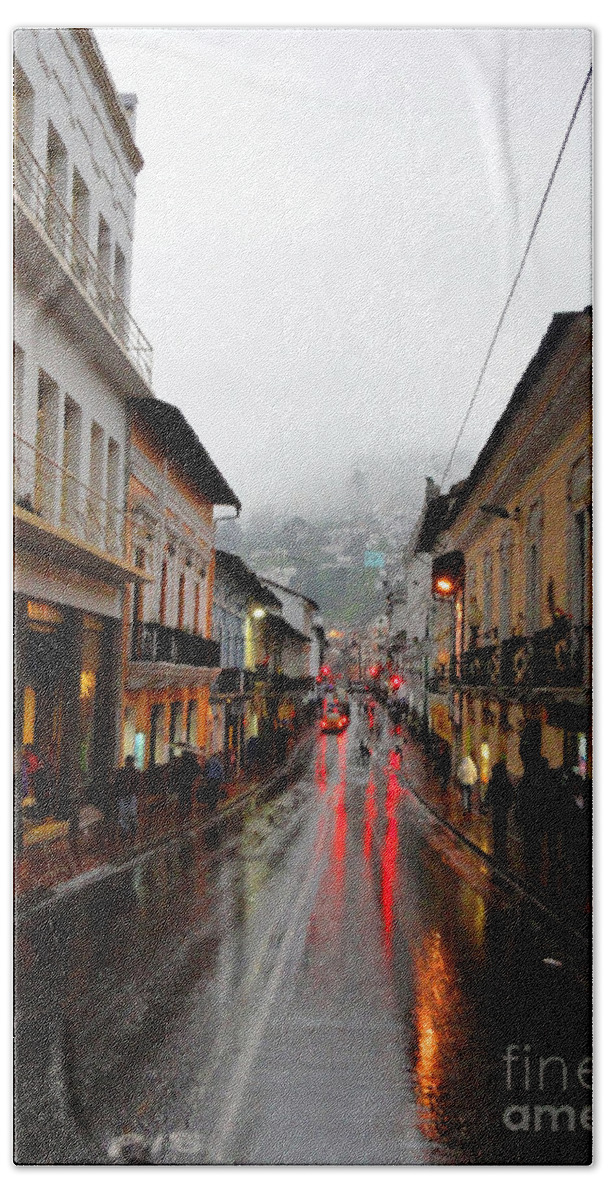 Al Bourassa Bath Towel featuring the photograph Rainy Quito Street by Al Bourassa