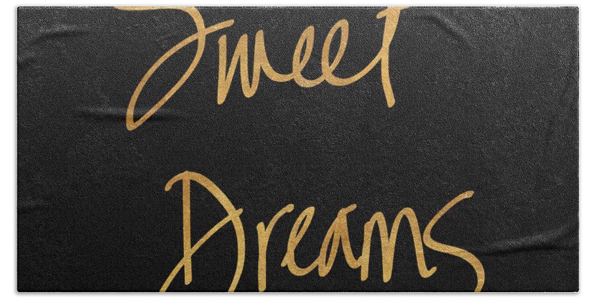 Sweet Hand Towel featuring the mixed media Sweet Dreams On Black by South Social Studio
