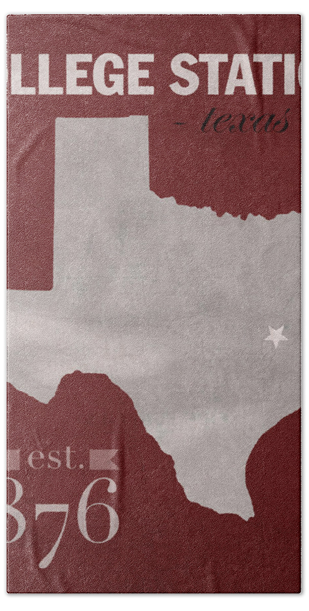 Texas A And M Bath Towel featuring the mixed media Texas A and M University Aggies College Station College Town State Map Poster Series No 106 by Design Turnpike
