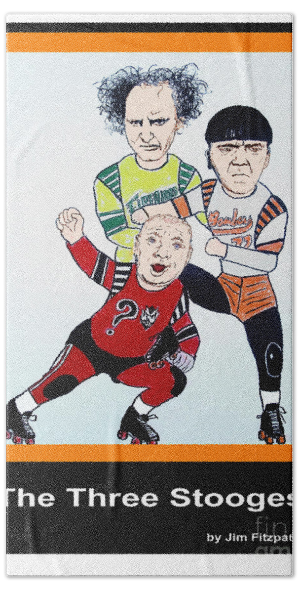 3 Stooges Bath Towel featuring the mixed media The 3 Stooges Playing Roller Derby by Jim Fitzpatrick