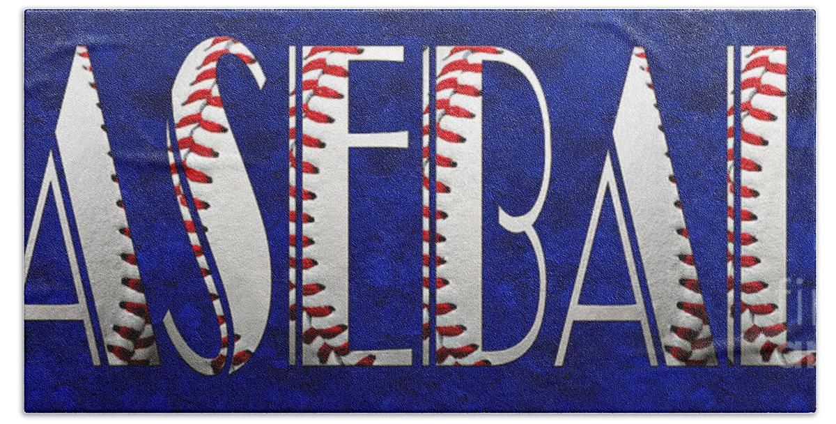Baseball Bath Towel featuring the photograph The Word Is BASEBALL On Blue by Andee Design
