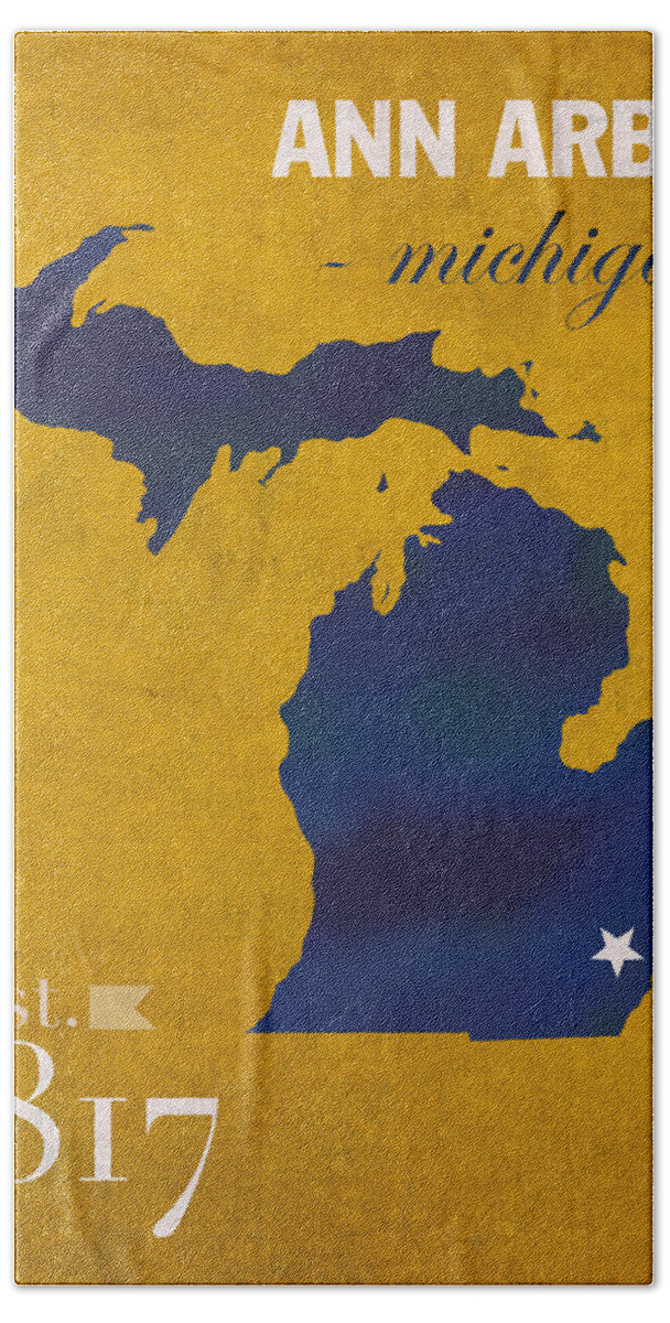 University Of Michigan Bath Towel featuring the mixed media University of Michigan Wolverines Ann Arbor College Town State Map Poster Series No 001 by Design Turnpike