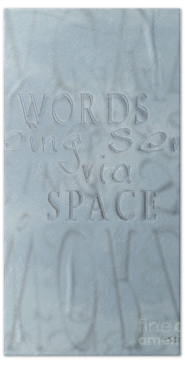 Words Bath Towel featuring the photograph Words In Space by Vicki Ferrari