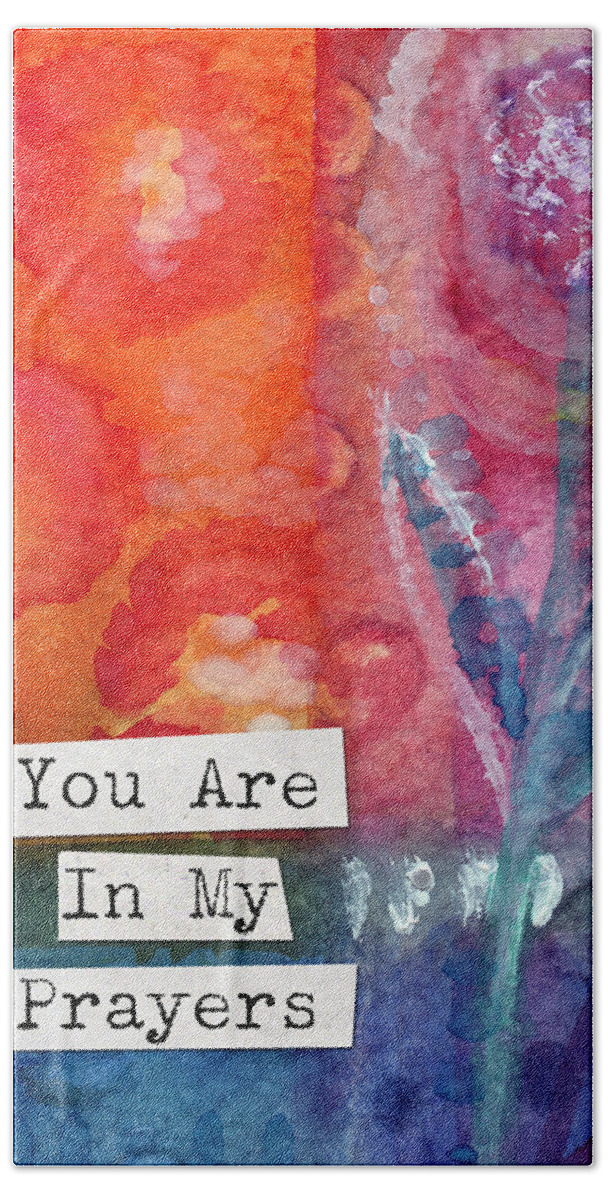#faaAdWordsBest Hand Towel featuring the painting You Are In My Prayers- watercolor art card by Linda Woods