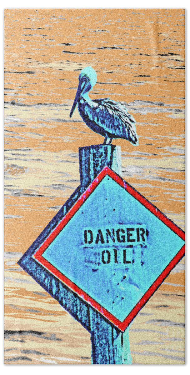 Oil Spill Bath Towel featuring the digital art Danger Oil by Lizi Beard-Ward