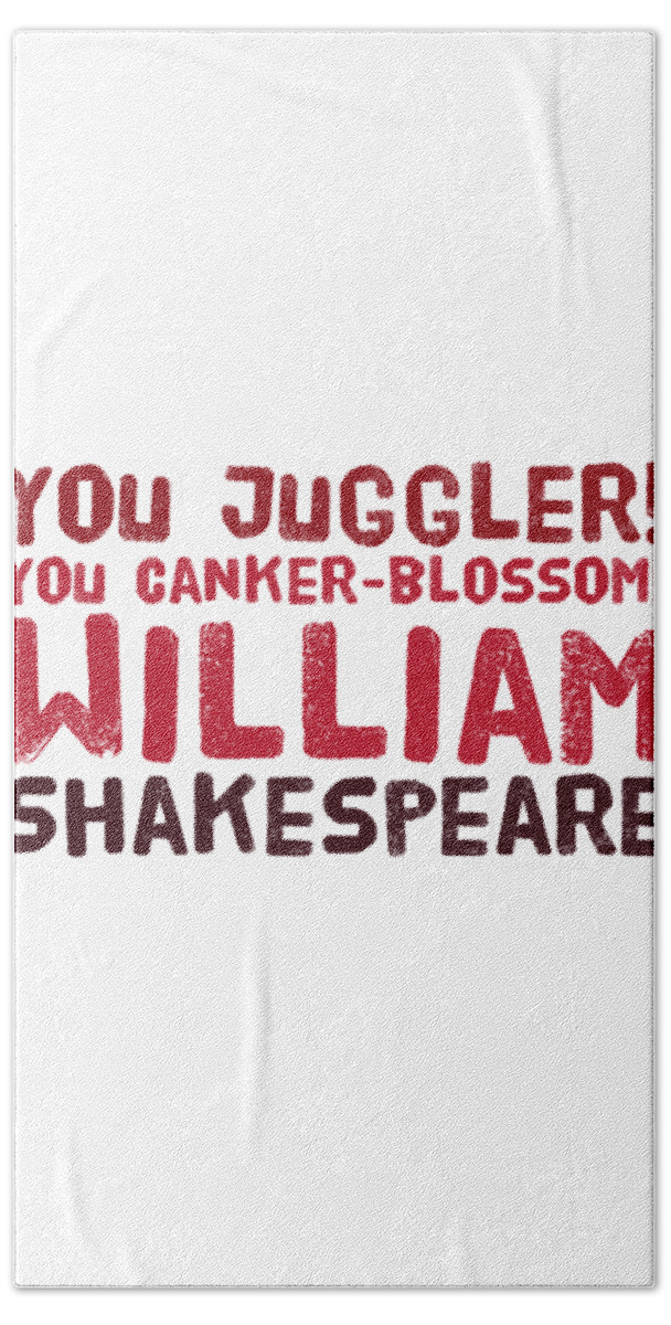 William Bath Towel featuring the digital art William Shakespeare, Insults and Profanities #24 by Esoterica Art Agency