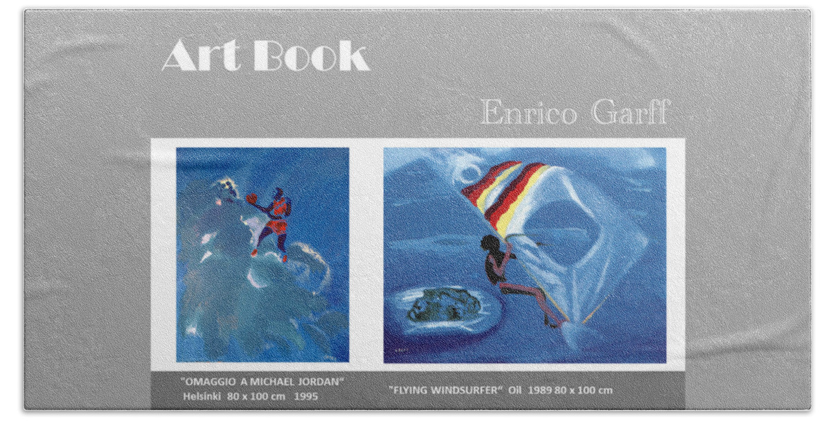 Basketball Hand Towel featuring the painting Art Book #9 by Enrico Garff