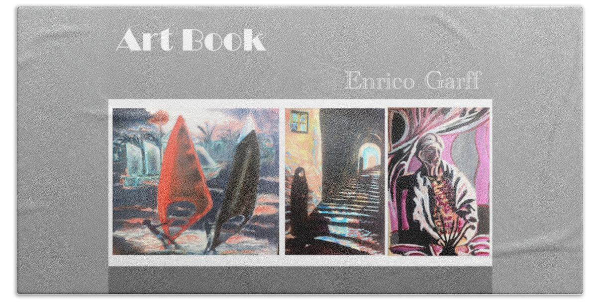 Windurfers Hand Towel featuring the painting Art Book by Enrico Garff