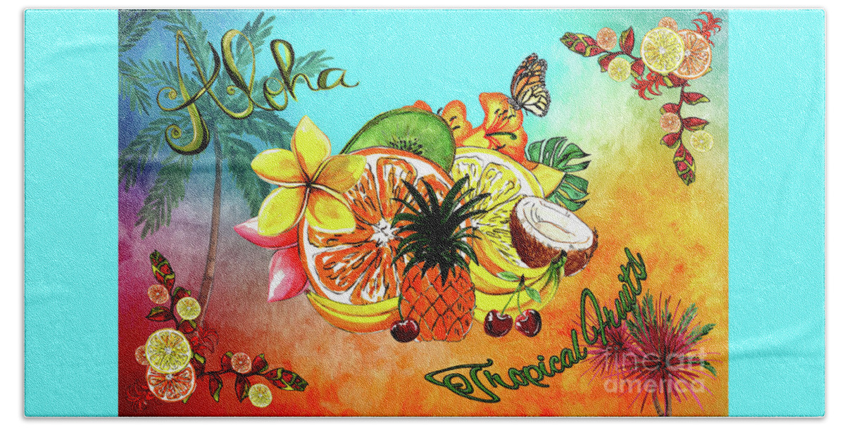 Aloha Bath Towel featuring the digital art Aloha Tropical Fruits by Kaye Menner by Kaye Menner