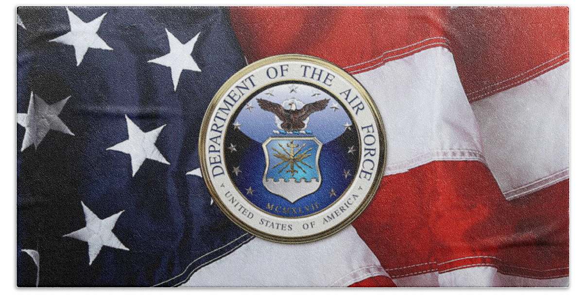 'military Insignia 3d' By Serge Averbukh Bath Towel featuring the digital art U. S. Air Force - U S A F Emblem over American Flag by Serge Averbukh