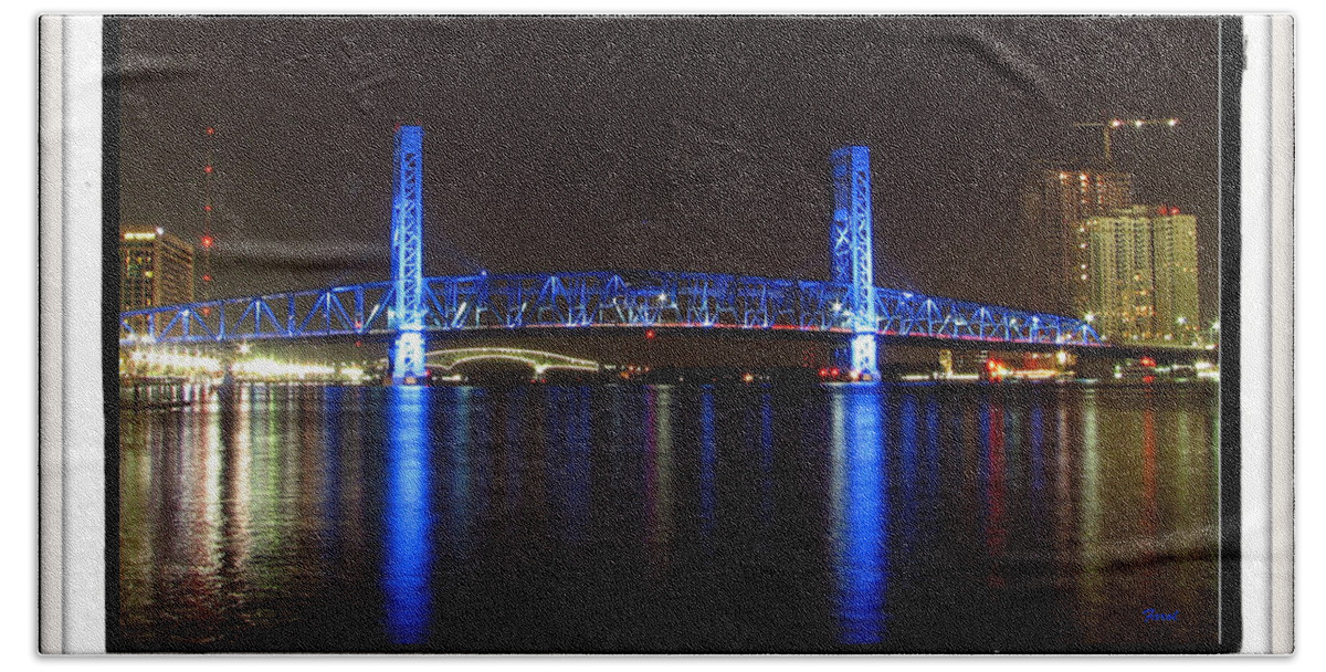 Blue Bath Towel featuring the photograph Blue Bridge of Jacksonville by Farol Tomson