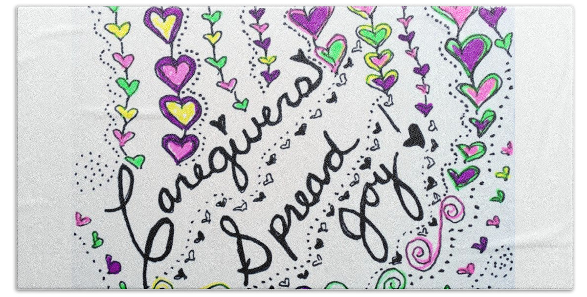 Caregiver Bath Towel featuring the drawing Caregivers Spread Joy by Carole Brecht