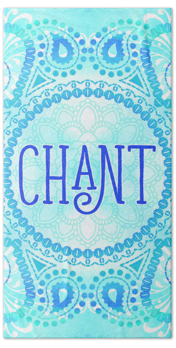 Chant Bath Towel featuring the digital art Chant by Tammy Wetzel