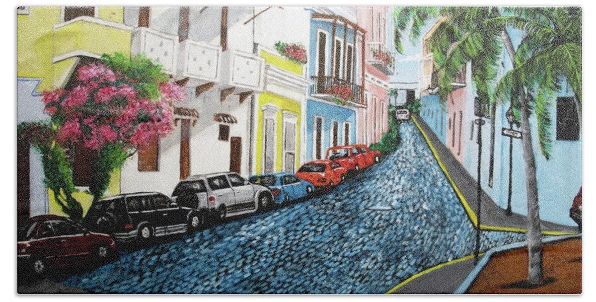 Old San Juan Bath Towel featuring the painting Colorful Old San Juan by Luis F Rodriguez