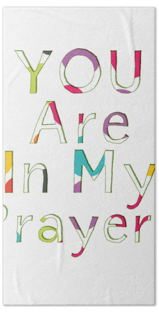 Prayers Hand Towel featuring the mixed media Colorful Prayers- Art by Linda Woods by Linda Woods