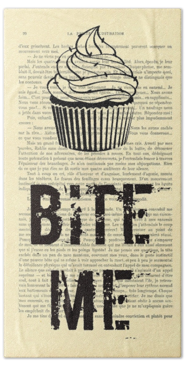 Cupcake Bath Towel featuring the digital art Cupcake bite me typography by Madame Memento