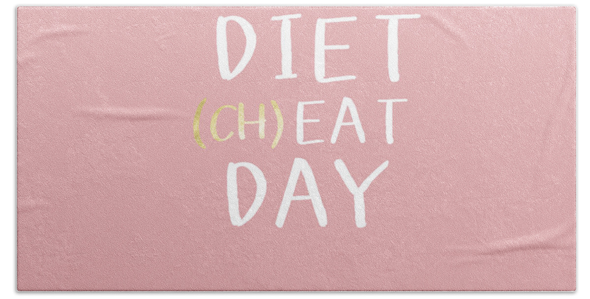 Diet Hand Towel featuring the mixed media Diet Cheat Day Pink- Art by Linda Woods by Linda Woods