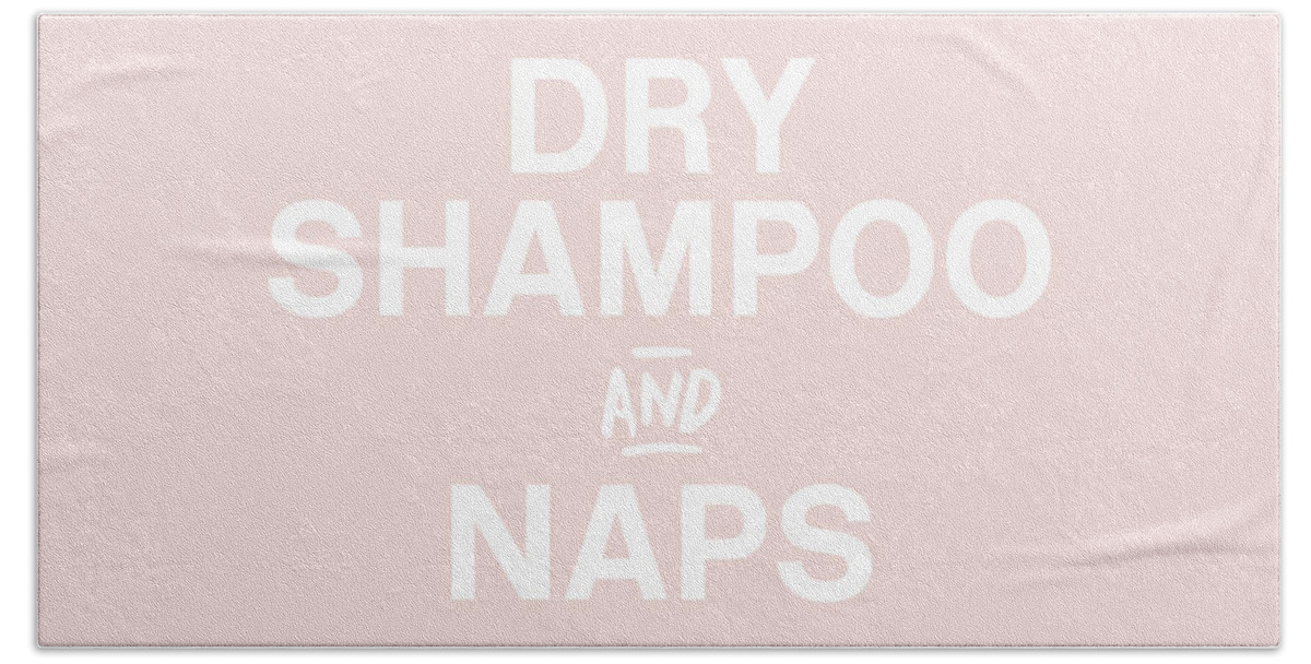 Blush Bath Towel featuring the mixed media Dry Shampoo and Naps Blush- Art by Linda Woods by Linda Woods