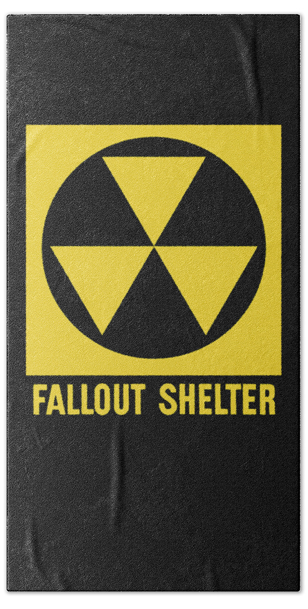Fallout Shelter Bath Sheet featuring the mixed media Fallout Shelter Sign by War Is Hell Store