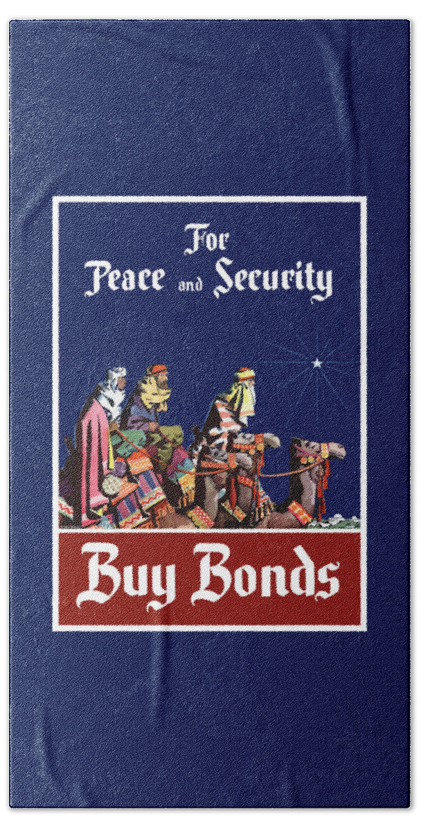 Three Wise Men Hand Towel featuring the painting For Peace and Security - Buy Bonds by War Is Hell Store