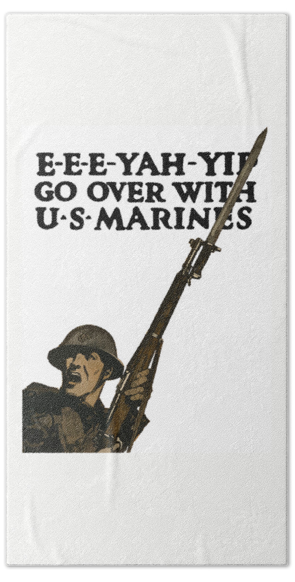 Marine Recruiting Hand Towel featuring the painting Go Over With US Marines by War Is Hell Store