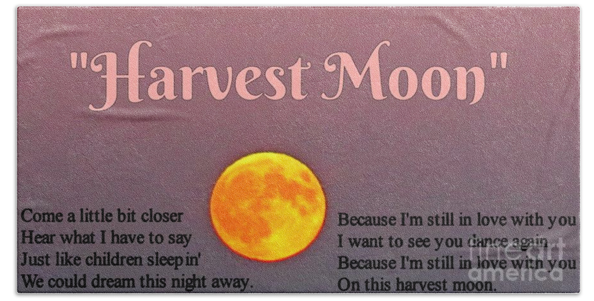 Harvest Moon Song Hand Towel featuring the photograph Harvest Moon Song by John Malone