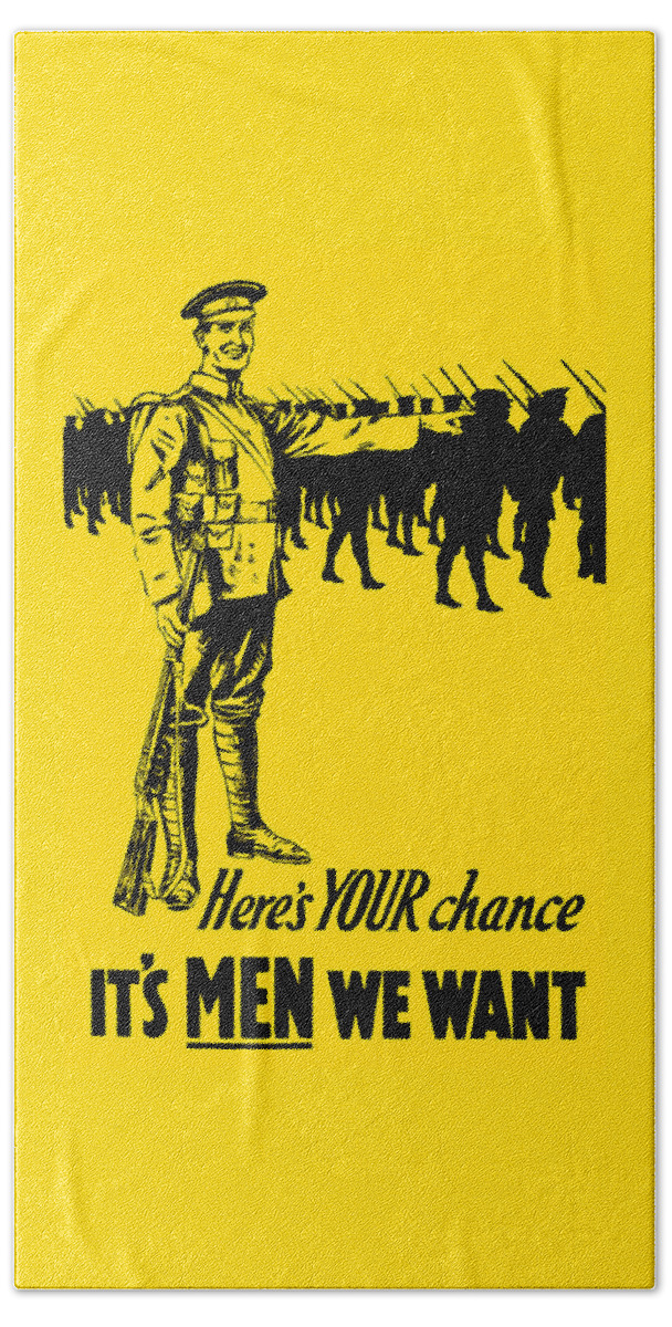 World War One Bath Towel featuring the mixed media Here's your chance - It's men we want by War Is Hell Store