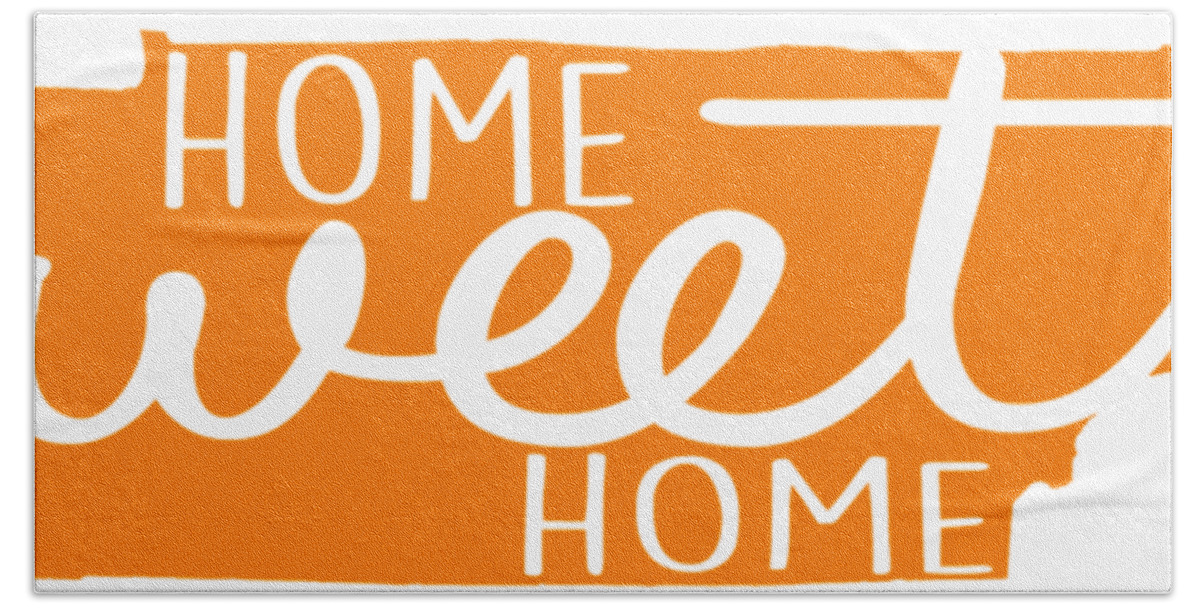 Tennessee Bath Towel featuring the digital art Home Sweet Home Tennessee by Heather Applegate