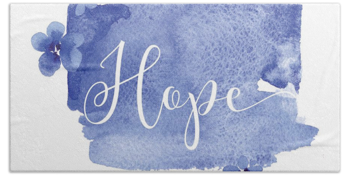 Hope Bath Towel featuring the mixed media Hope by Nancy Ingersoll