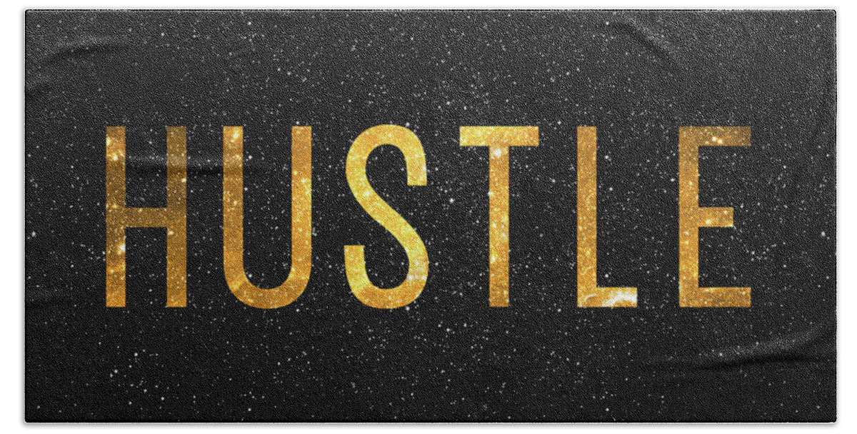 Hustle Hand Towel featuring the digital art Hustle by Hoolst Design