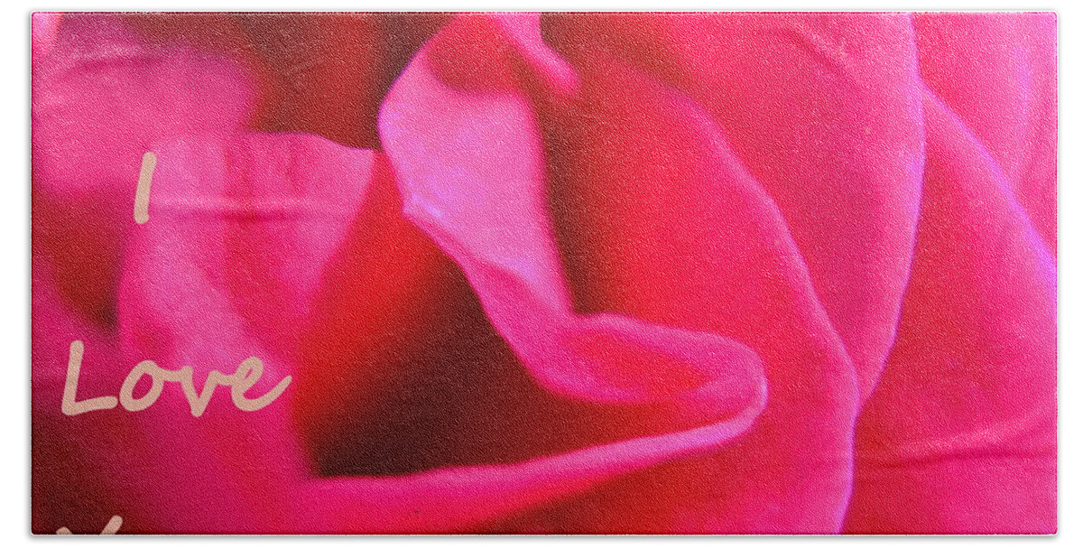 Red Bath Towel featuring the photograph I Love You by Lisa Wooten