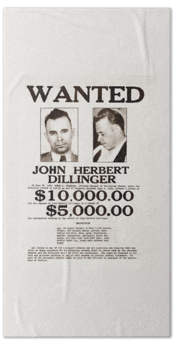 John Dillinger Wanted Poster Bath Towel for Sale by War Is Hell Store