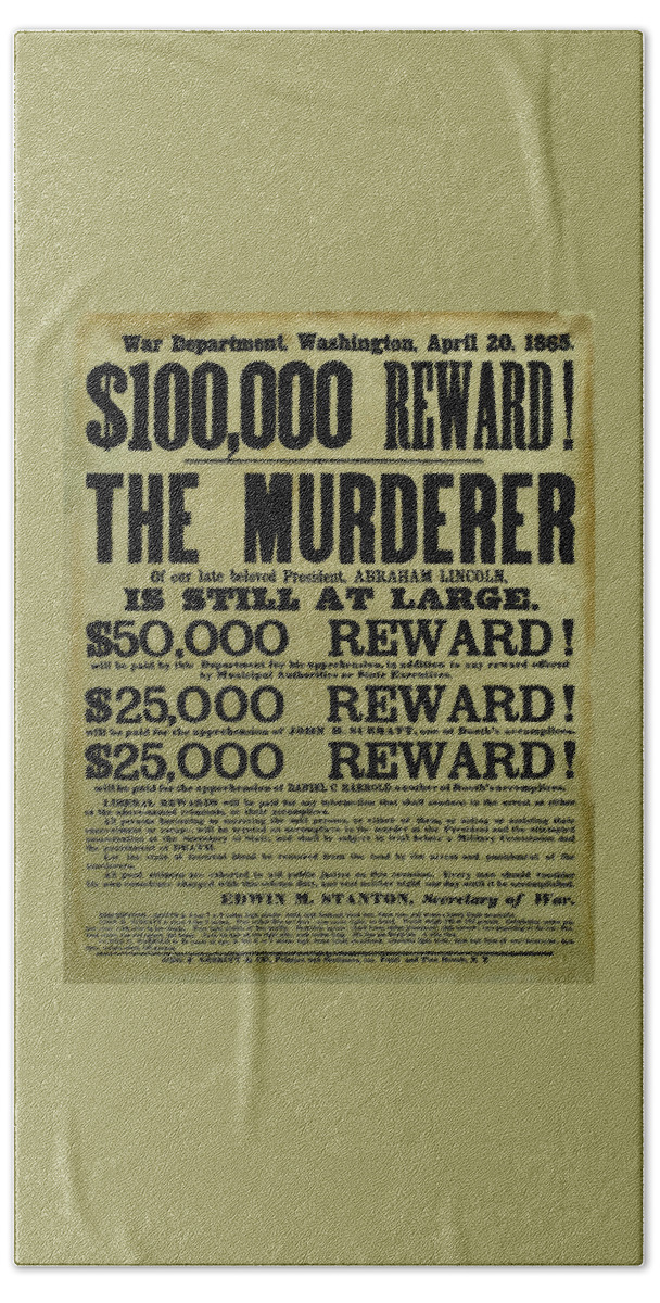 Wanted Hand Towel featuring the mixed media John Wilkes Booth Wanted Poster by War Is Hell Store