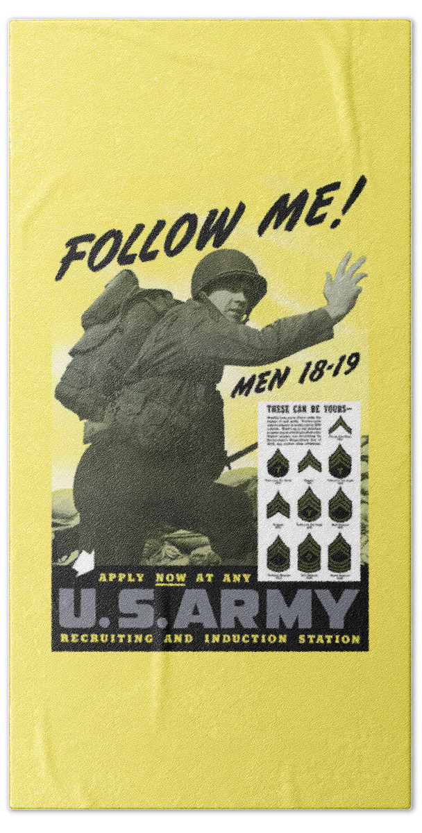 Army Hand Towel featuring the painting Join The US Army - Follow Me by War Is Hell Store