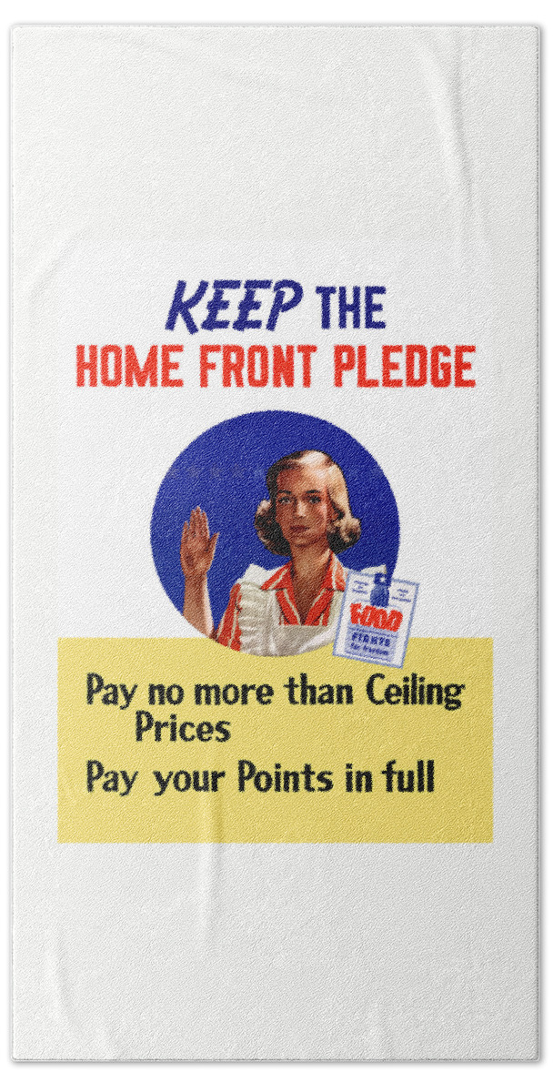 Conservation Hand Towel featuring the painting Keep The Home Front Pledge by War Is Hell Store