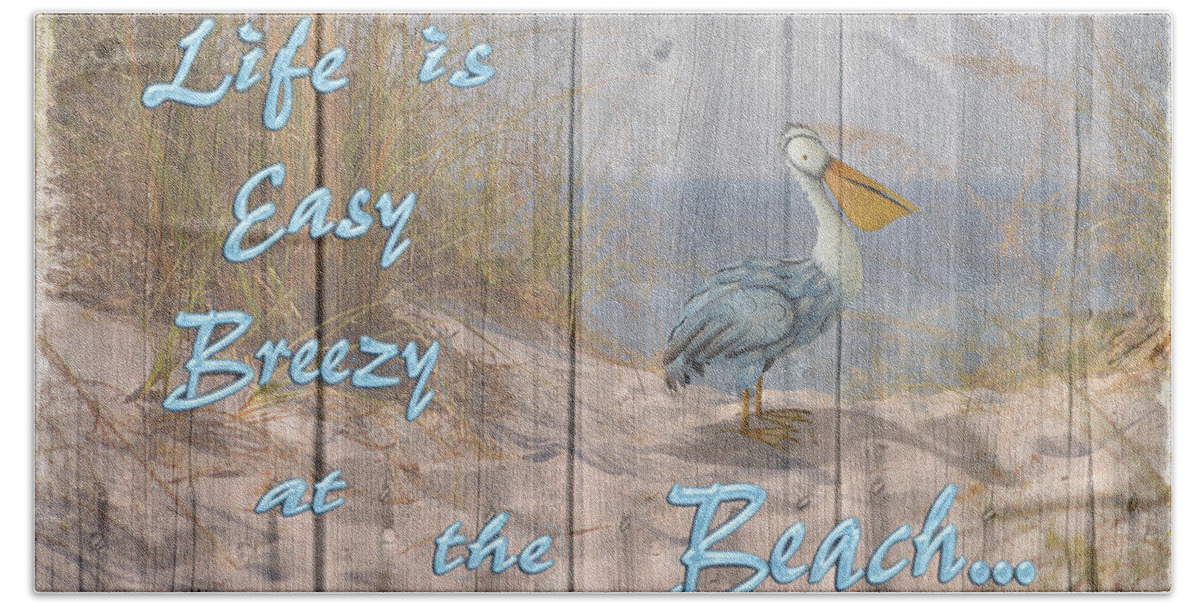 Beach Hand Towel featuring the digital art Life is Easy Breezy at the Beach by Nina Bradica