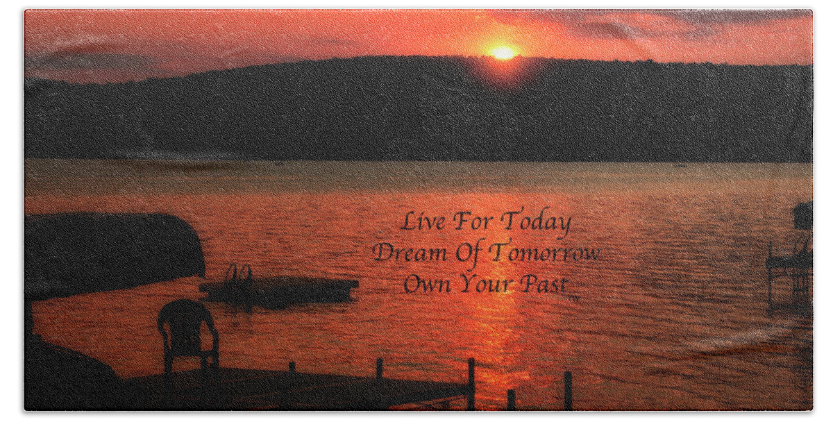 Sunset By The Dock Bath Towel featuring the photograph Live Dream Own Sunset By The Dock Text by Thomas Woolworth