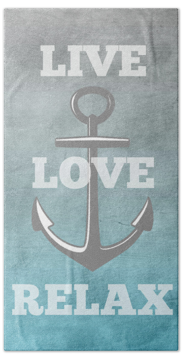Anchor Hand Towel featuring the digital art Live Love Anchor by Inspired Arts