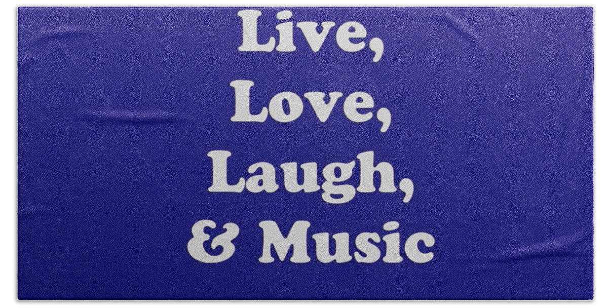 Live Love Laugh And Music; Music; Orchestra; Band; Jazz; Music Musician; Instrument; Fine Art Prints; Photograph; Wall Art; Business Art; Picture; Play; Student; M K Miller; Mac Miller; Mac K Miller Iii; Tyler; Texas; T-shirts; Tote Bags; Duvet Covers; Throw Pillows; Shower Curtains; Art Prints; Framed Prints; Canvas Prints; Acrylic Prints; Metal Prints; Greeting Cards; T Shirts; Tshirts Bath Towel featuring the photograph Live Love Laugh and Music 5611.02 by M K Miller